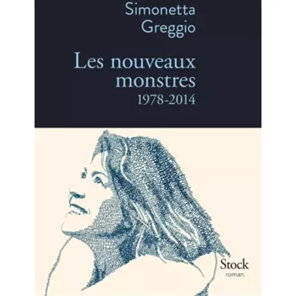 Les Nouveaux Monstres 1978-2014 - Simonetta Greggio-image