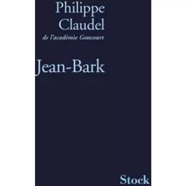 Jean-Bark - Philippe Claudel-image