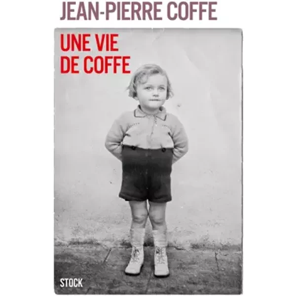 Une Vie De Coffe - Jean-Pierre Coffe-image