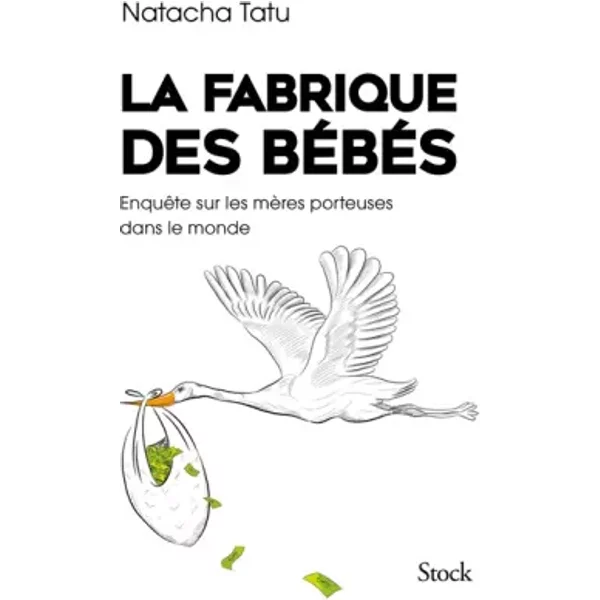 La Fabrique Des BéBéS - Natacha Tatu-image