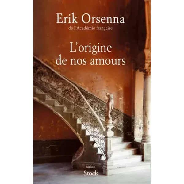 L'origine De Nos Amours - Erik Orsenna-image
