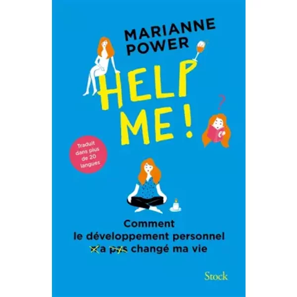 Help Me !: Comment Le DéVeloppement Personnel N'a Pas Changé Ma Vie - Marianne Power-image
