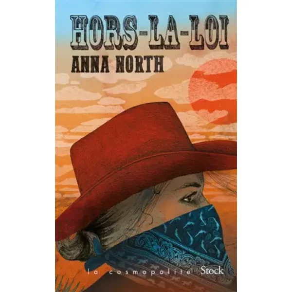 Hors-La-Loi - Anna North-image