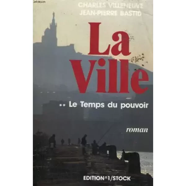 La Ville - Tome Ii : Le Temps Du Pouvoir - C Villeneuve-image
