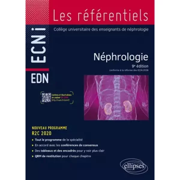 Néphrologie - 9e édition - Conforme à la réforme des ECNi - Collège Universitaire des Enseignants de Néphrologie