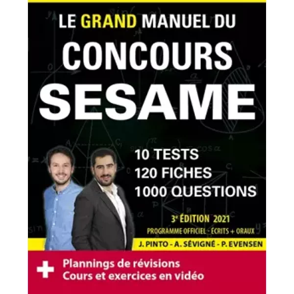 Le Grand Manuel Du Concours Sesame: 10 Tests, 120 Fiches, 120 VidéOs De Cours, 1000 Questions - Joachim Pinto, Arnaud SéVigné, Paul Evensen-image