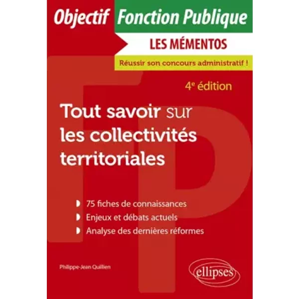 Tout Savoir Sur Les CollectivitéS Territoriales - Philippe-Jean Quillien-image