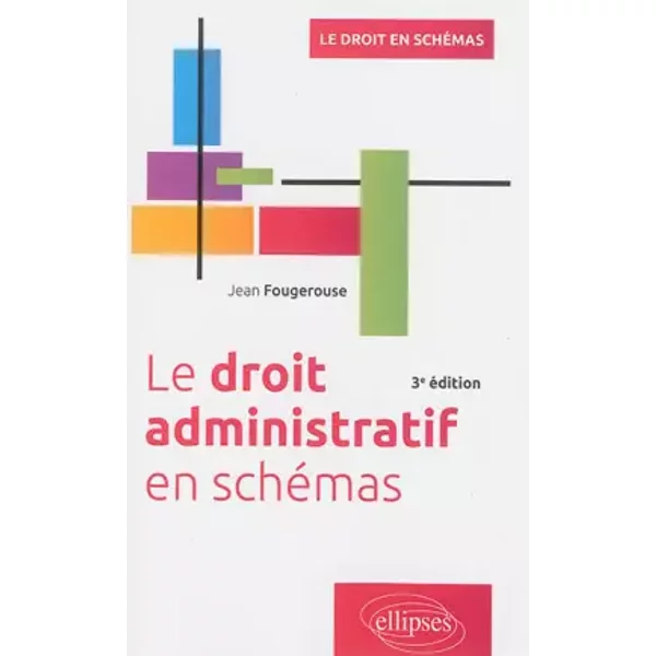Le Droit Administratif En SchéMas - Jean Fougerouse-image