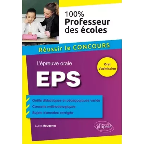 L'ÉPreuve Orale D'eps Au Concours De Professeurs Des ÉColes 100% - Lucie Mougenot-image