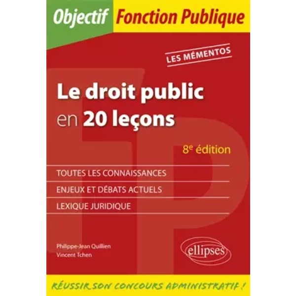 Le Droit Public En 20 LeçOns - 8E éDition - Vincent Tchen, Philippe-Jean Quillien-image