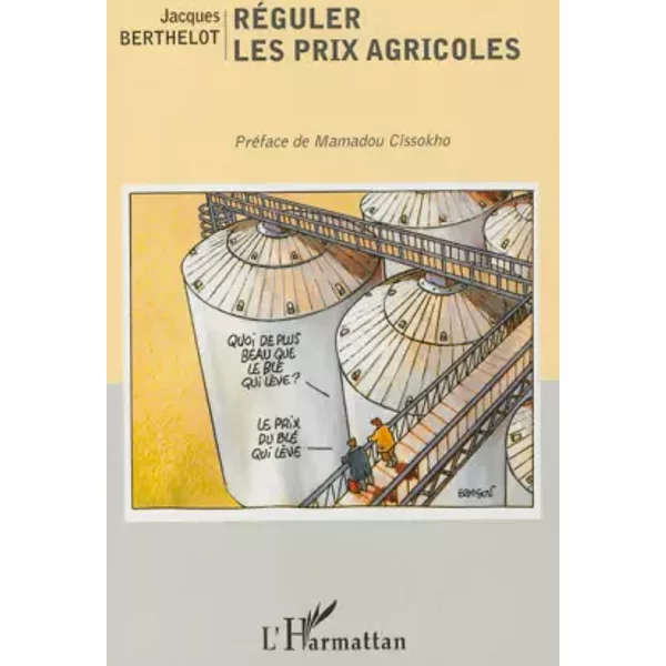RéGuler Les Prix Agricoles - Jacques Berthelot-image