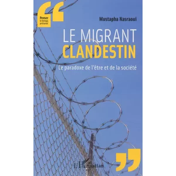 Le migrant clandestin - Mustapha Nasraoui