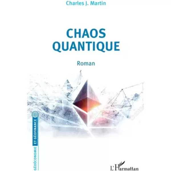Chaos Quantique. Roman - Charles J. Martin-image