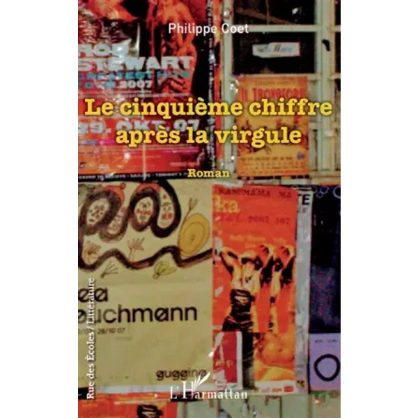Le CinquièMe Chiffre AprèS La Virgule - Philippe Coet-image