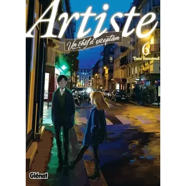 Artiste, un chef d'exception - Tome 06 - Taro Samoyed