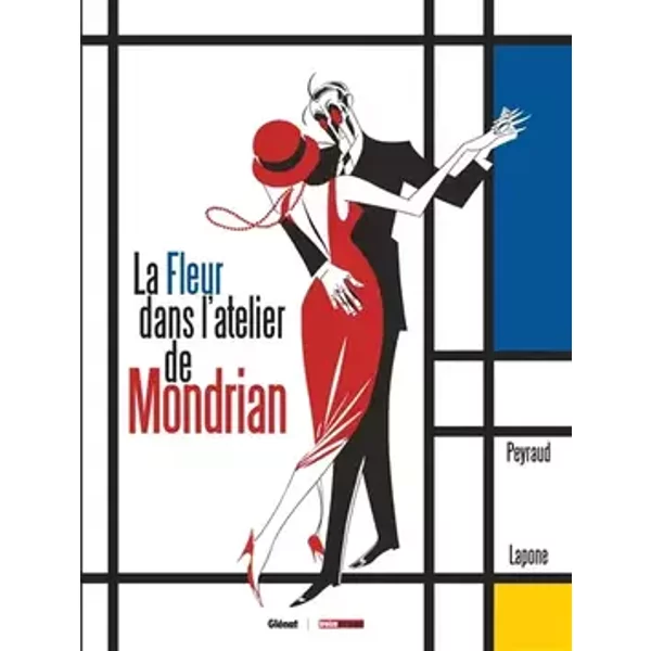 La Fleur dans l'atelier de Mondrian - Jean-Philippe Peyraud, Antonio Lapone
