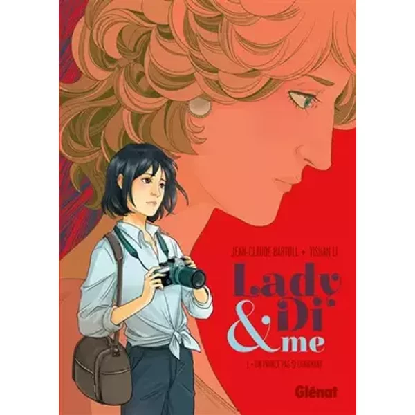 Lady Di & Me - Tome 01: Un prince pas si charmant