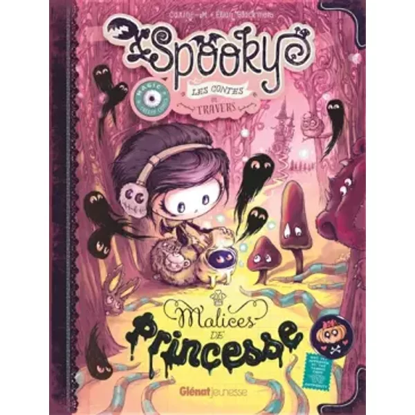 Spooky & les contes de travers - Tome 03: Malices de princesse - Elian Black'Mor, Carine-M
