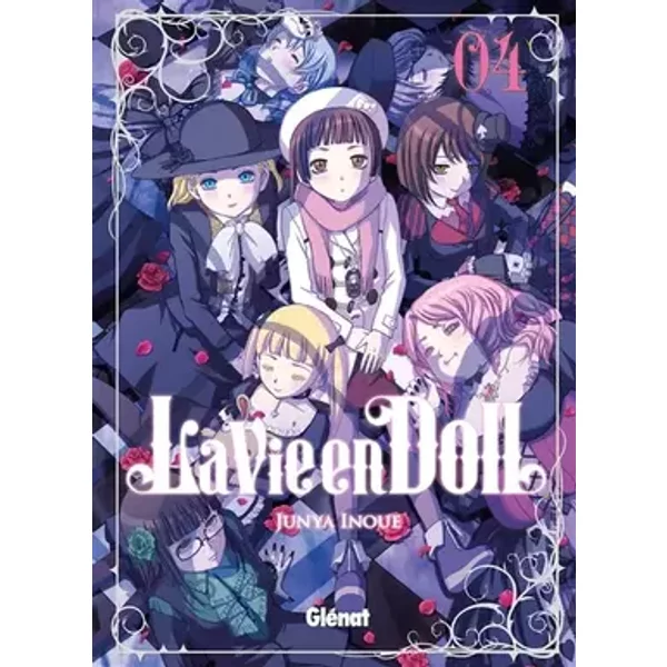La Vie en doll - Tome 04 - Junya Inoue