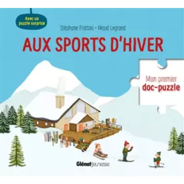 Aux sports d'hiver - Stéphane Frattini, Maud Legrand