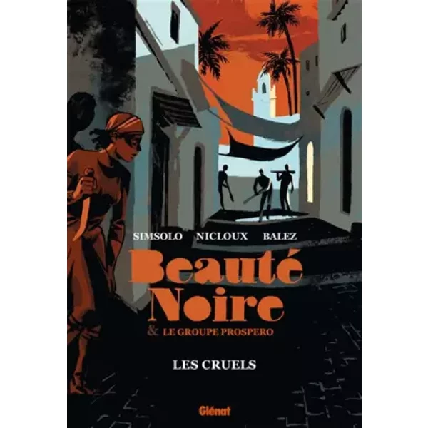 Beauté noire et le Groupe Prospero - Tome 02: Les Dreyfusards