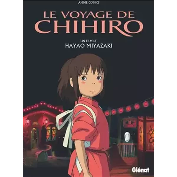 Le Voyage de Chihiro - Anime comics - Studio Ghibli - Hayao Miyazaki