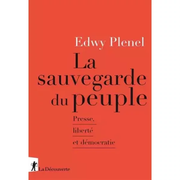 La Sauvegarde Du Peuple - Edwy Plenel-image