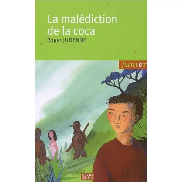 La MaléDiction De La Coca - Roger Judenne-image