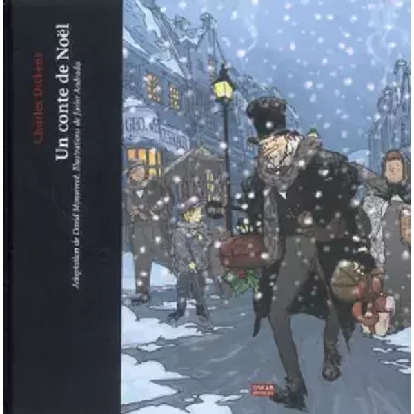 Un conte de Noël - Charles Dickens, Javier Andrada, David Monserrat, Paola Appelius