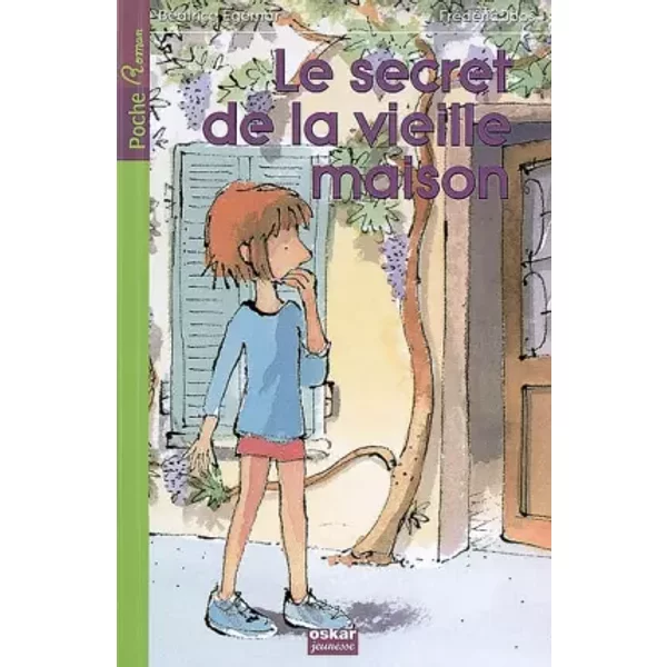 Le Secret De La Vieille Maison - BéAtrice éGéMar, FréDéRic Joos-image
