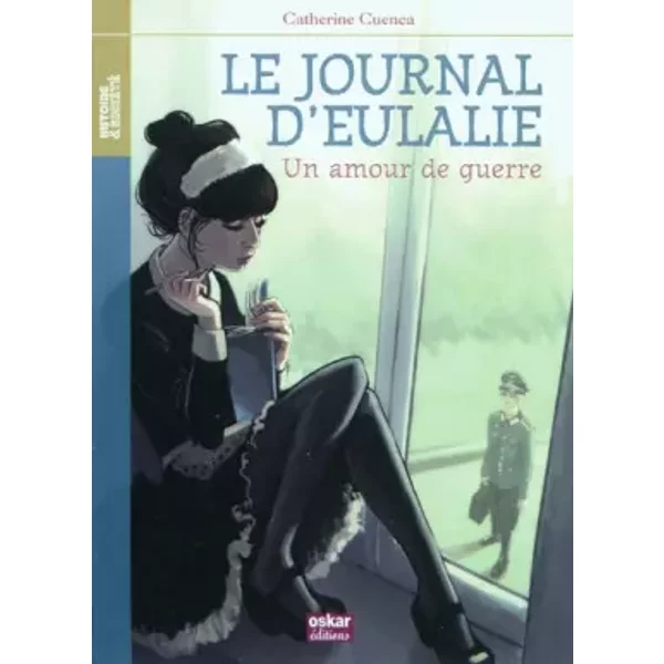 Journal D'eulalie - Amour De Guerre - Catherine Cuenca-image