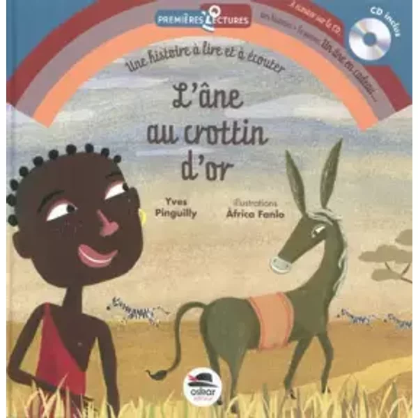 L'âne au crottin d'Or +CD - Yves Pinguilly, Africa Fanlo, Caroline Ducey