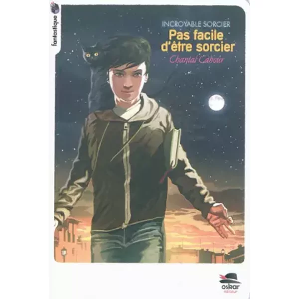 Pas Facile D'êTre Sorcier - Chantal Cahour-image
