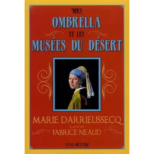Mrs Ombrella Et Les MuséEs Du DéSert - Marie Darrieussecq, Fabrice Neaud-image
