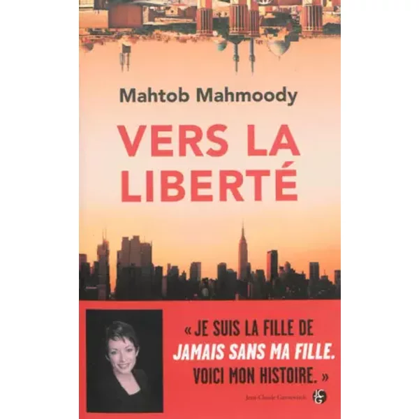 Vers La Liberte - Mahtob Mahmoody-image