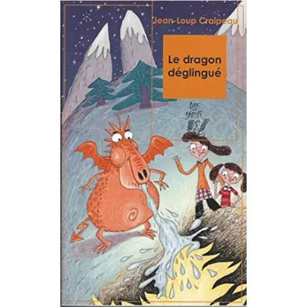 Le Dragon DéGlingué - Jean-Loup Craipeau, Pierre Fouillet-image