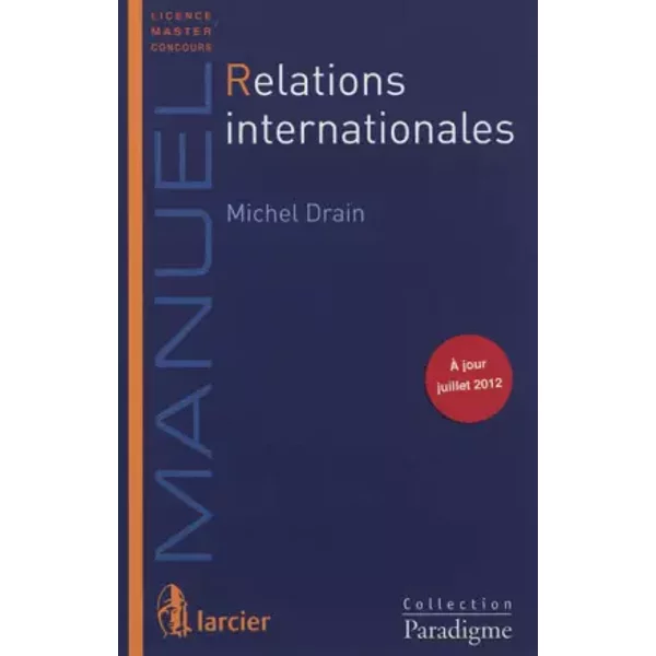 Relations Internationales - Michel Drain