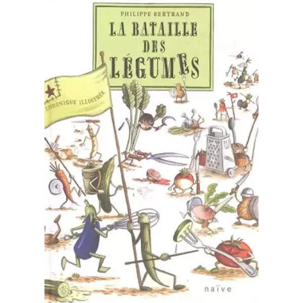 La Bataille Des LéGumes - Philippe Bertrand-image