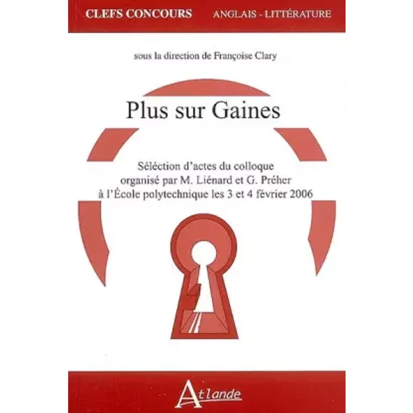 Plus sur Gaines - Bockting/Clary