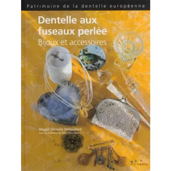 Dentelle aux fuxeaux perlée: Bijoux et accesoires - Magali Demelle Déboudard