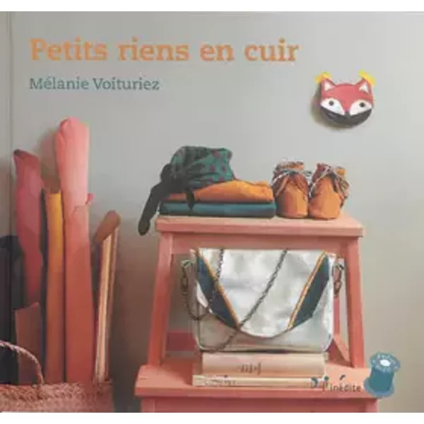 Petits riens en cuir - Mélanie Voituriez