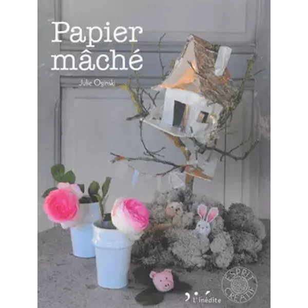 Papier maché - Julie Oginski
