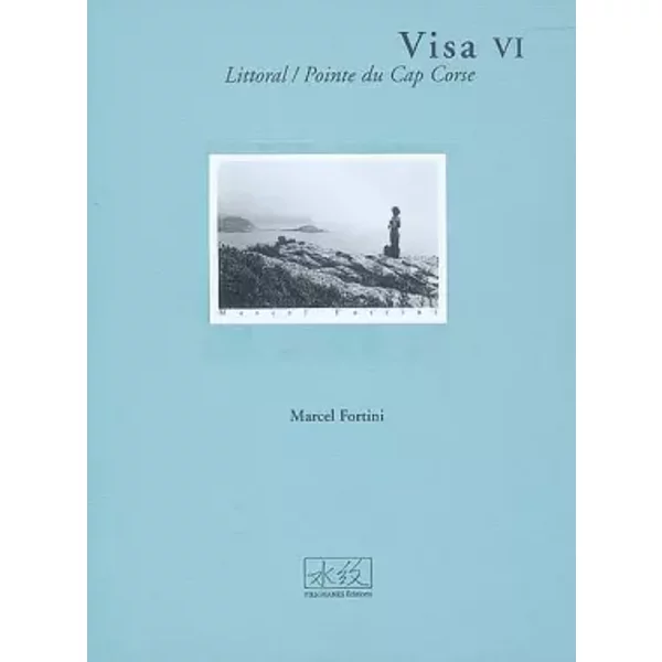 Visa VI : Littoral/Pointe du Cap Corse - Marcel Fortini