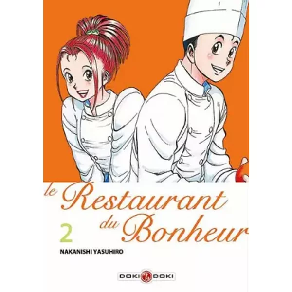 Le Restaurant du Bonheur, Tome 2 : - Yasuhiro Nakanishi