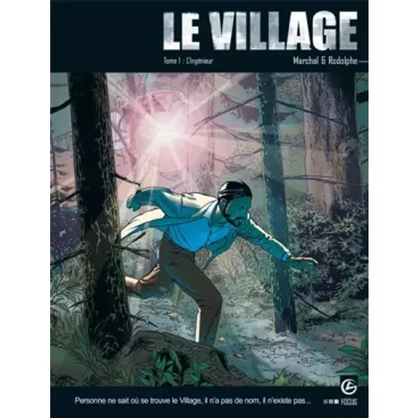 Le Village, Tome 1 : L'ingéNieur - Bertrand Marchal, Rodolphe-image