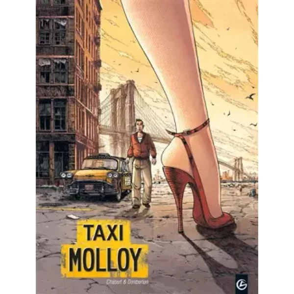 Taxi Molloy - histoire complète - DIMBERTON+CHABERT