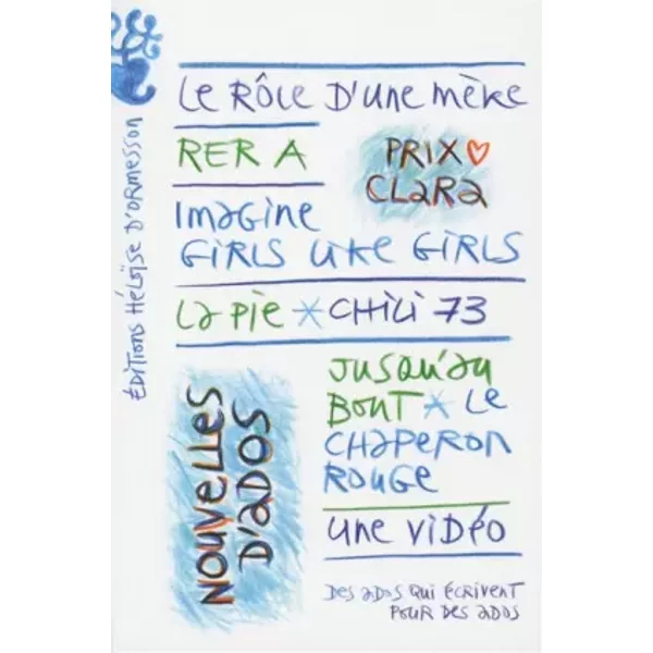Prix Clara 2017 Nouvelles D'ados - Collectif-image