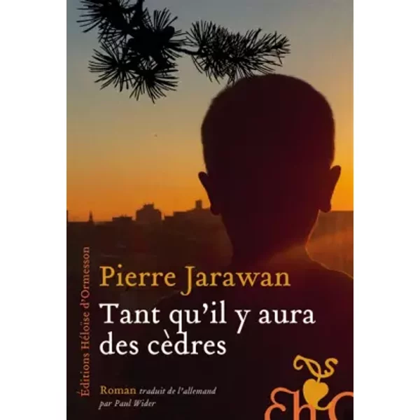 Tant Qu'il Y Aura Des CèDres - Pierre Jarawan-image