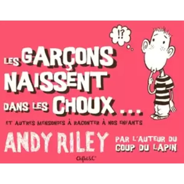 Les Garcons Naissent Dans Les Choux - Collectif-image