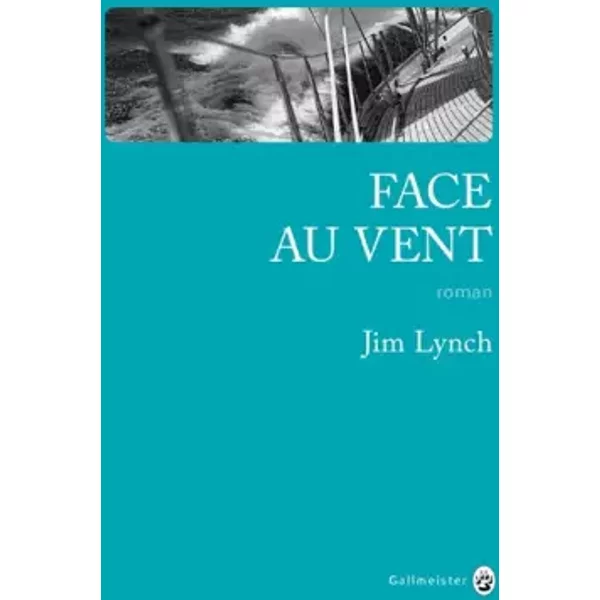 Face Au Vent - Jim Lynch, Jean Esch-image